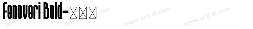 Fanavari Bold字体转换